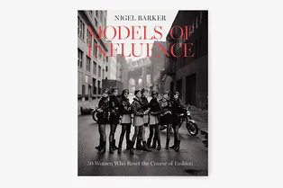 Найджел Баркер выпустил книгу «50 влиятельных моделей» Найджел Баркер выпустил книгу «50 влиятельных моделей»